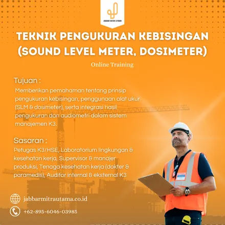 Teknik Pengukuran Kebisingan (Sound Level Meter, Dosimeter)